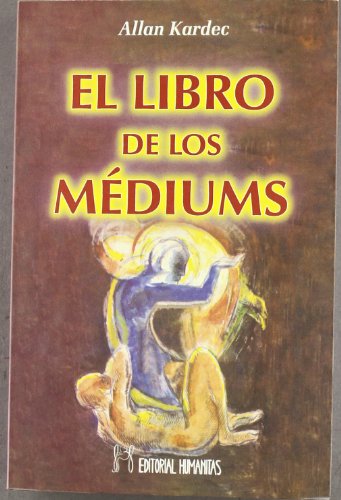 Imagen de archivo de El libro de los Mediums a la venta por HISPANO ALEMANA Libros, lengua y cultura