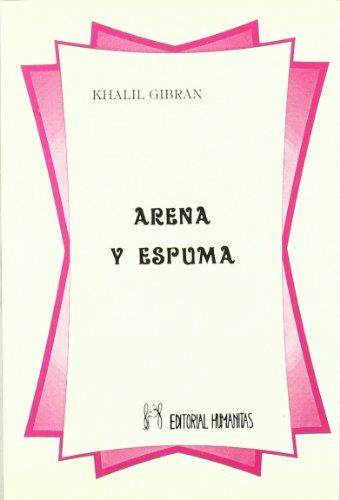 Arena y Espuma (Spanish Edition) (9788479101794) by Unknown