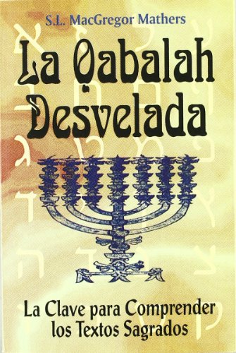 Imagen de archivo de Qabala Desvelada, La (Spanish Edition) a la venta por Iridium_Books