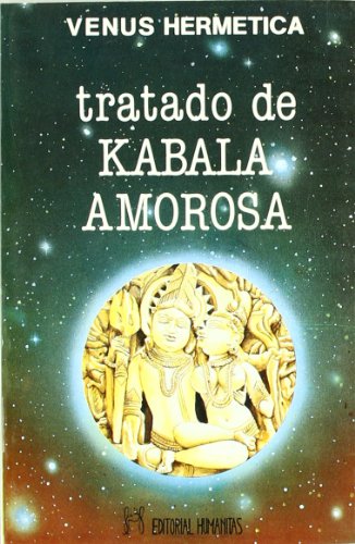 Stock image for TRATADO DE KABALA AMOROSA for sale by KALAMO LIBROS, S.L.