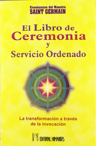 LIBRO DE CEREMONIA Y SERVICIO ORDENADO (I) - SAINT GERMAIN
