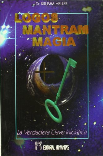 9788479102630: Logos, Mantram, Magia