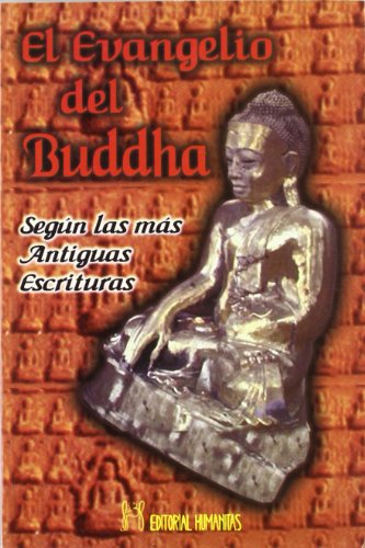 9788479102678: El evangelio del Buddha : segn las ms antiguas escrituras