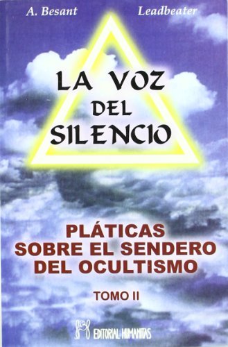 Imagen de archivo de La Voz Del Silencio - Besant / Leadbeater - Humanitas a la venta por Juanpebooks