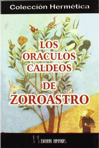 Imagen de archivo de Los orculos caldeos de Zoroastro a la venta por Iridium_Books