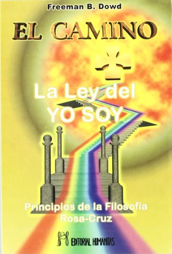 9788479103644: Camino, El -La Ley Del Sol-