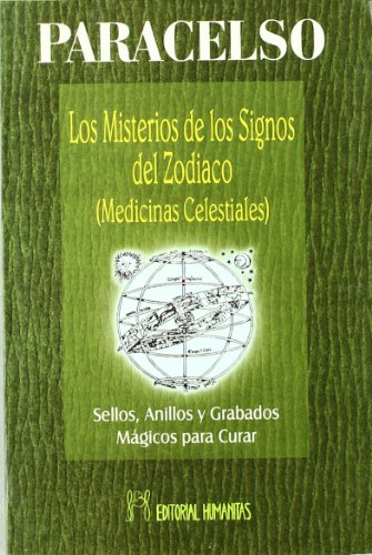 9788479103835: Misterios De Los Signos Del Zodiaco:Medicinas Celestiales