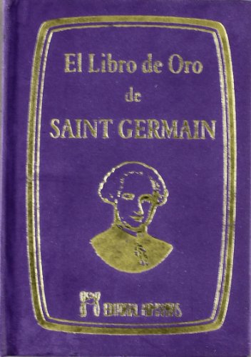 Beispielbild fr El libro de oro de Saint Germain zum Verkauf von medimops