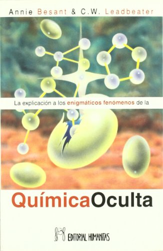 9788479104269: Explicacion A Los Enigmaticos Fenomenos De La Quimica Oculta