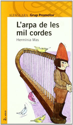 Beispielbild fr L'arpa de Les Mil Cordes zum Verkauf von Hamelyn