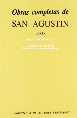 Imagen de archivo de OBRAS COMPLETAS DE SAN AGUSTIN XXIX a la venta por Siglo Actual libros