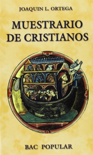 Beispielbild fr MUESTRARIO DE CRISTIANOS P-106 zum Verkauf von Siglo Actual libros