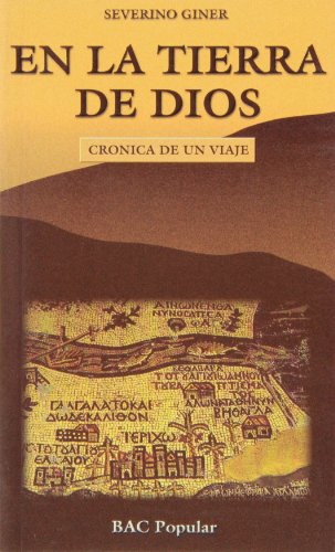 Imagen de archivo de EN LA TIERRA DE DIOS a la venta por Siglo Actual libros