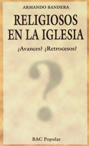 Beispielbild fr RELIGIOSOS EN LA IGLESIA zum Verkauf von Siglo Actual libros