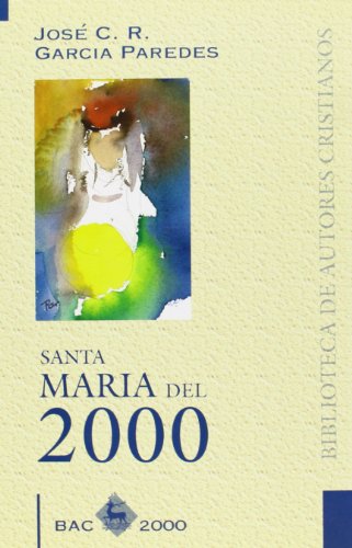 Imagen de archivo de Santa Mara del 2000 (BAC 2000) a la venta por Ictis