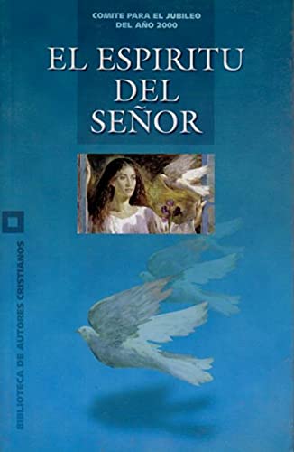 9788479143138: El Espritu del Seor (JUBILEO 2000) (Spanish Edition)