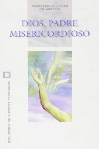 Imagen de archivo de Dios, Padre misericordioso (JUBILEO 2000, Band 3) a la venta por medimops