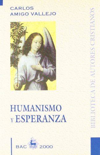 Humanismo y esperanza (BAC 2000)
