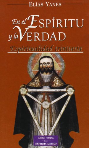 Imagen de archivo de En el espritu y la verdad, espiritualidad trinitaria a la venta por Librera Prez Galds