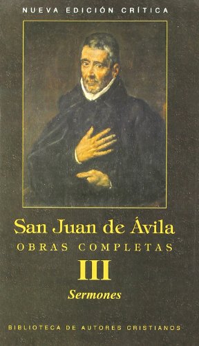 Obras completas de San Juan de Ávila III. Sermones