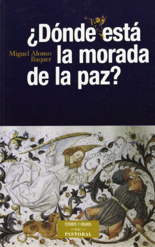 Imagen de archivo de Dnde Est la Morada de la Paz? a la venta por Hamelyn