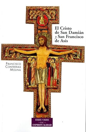 9788479148256: El Cristo de San Damin y San Francisco de Ass