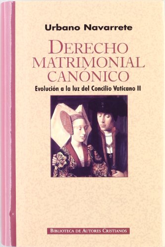 9788479148690: Derecho Matrimonial Canonico/ Canonical Married Right: Evolucion a La Luz Concilio Vaticano II