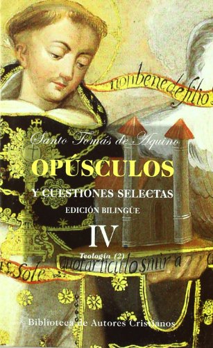 Imagen de archivo de OPUSCULOS Y CUESTIONES SELECTAS IV "BILINGE" a la venta por Siglo Actual libros