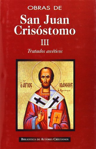 Obras de San Juan Crisóstomo III