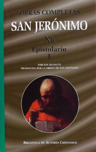 9788479149772: Obras completas de San Jernimo Xa: Epistolario I (Cartas 1-85**): 10 (NORMAL)