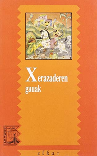 Imagen de archivo de Xerazaderen gauak a la venta por Ammareal