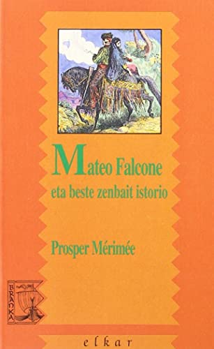 Beispielbild fr Mateo falcone eta beste zenbait istorio zum Verkauf von Ammareal