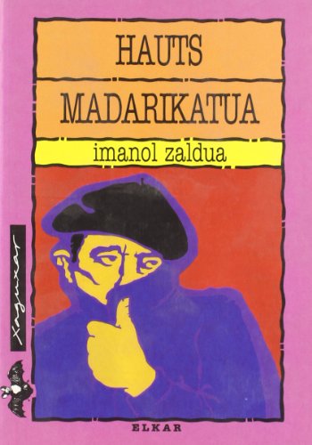 Beispielbild fr Hauts madarikatua (Xaguxar, Band 67) zum Verkauf von medimops