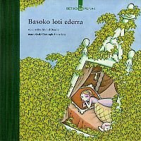 Stock image for Basoko loti ederra for sale by Almacen de los Libros Olvidados