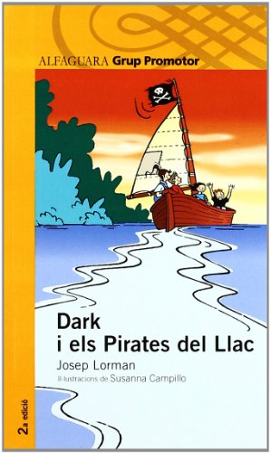 Stock image for Dark I Els Pirates Del Llac - Grp. Promotor for sale by Hamelyn