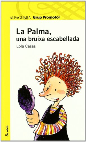 Stock image for LA PALMA, UNA BRUIXA ESCABELLADA - GRP. PROMOTOR for sale by medimops
