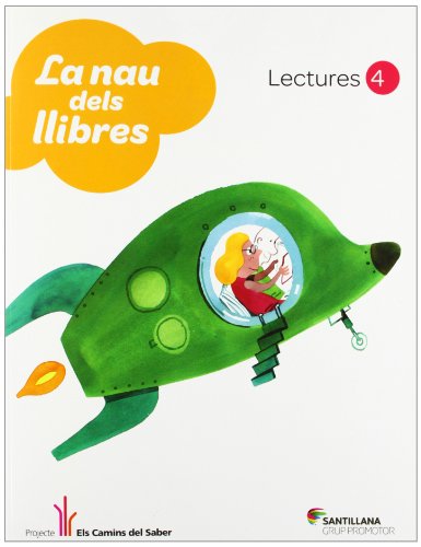 Imagen de archivo de LECTURES LA NAU DELS LLIBRES 4 PRIMARIA a la venta por Zilis Select Books