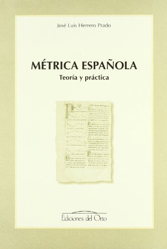 Metrica espanola: Teoria y practica - Herrero Prado, Jose Luis