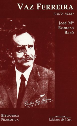 Stock image for Carlos Vaz Ferreira (1872-1958) Romero Rod, Jos Mara for sale by VANLIBER