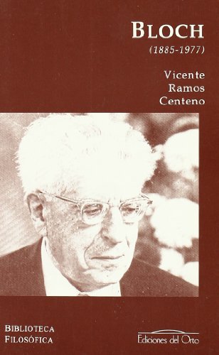 Imagen de archivo de Ernst Bloch (1885-1977) Ramos Centeno, Vicente a la venta por VANLIBER