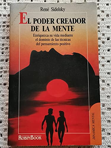 9788479270162: El Poder Creador De La Mente (Fuera De Coleccion)