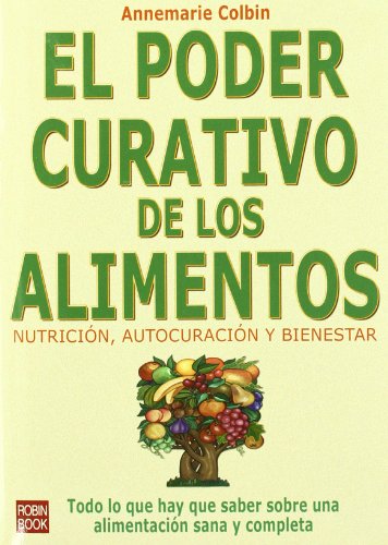 Imagen de archivo de El poder curativo de los alimentos a la venta por Librera Prez Galds