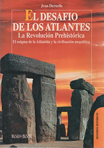 Imagen de archivo de El desafo de los atlantes. La revolucin prehistrica a la venta por LibroUsado | TikBooks