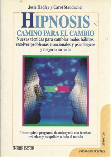 Stock image for HIPNOSIS CAMINO PARA EL CAMBIO for sale by Zilis Select Books