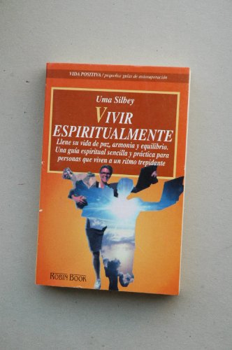 Imagen de archivo de Vivir espiritualmente a la venta por WorldofBooks