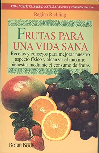 Beispielbild fr Frutas Para Una Vida Sana - Pocket - zum Verkauf von medimops