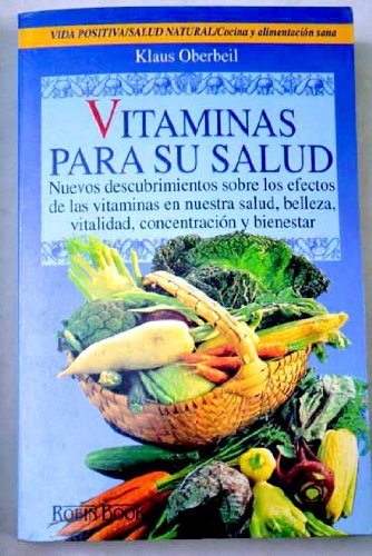 Stock image for Vitaminas para Su Salud for sale by Hamelyn
