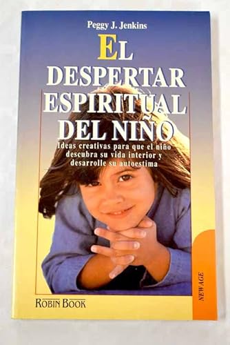 Beispielbild fr El Despertar Espiritual Del Nio zum Verkauf von Hamelyn
