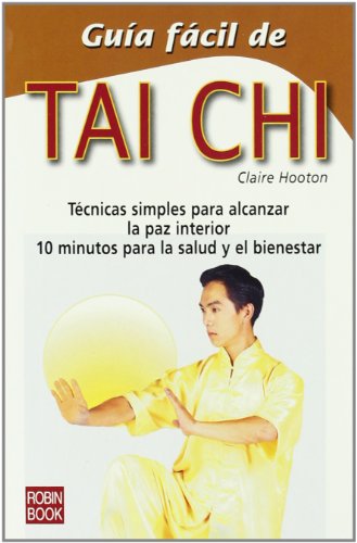 9788479272166: Guia Facil De Tai Chi