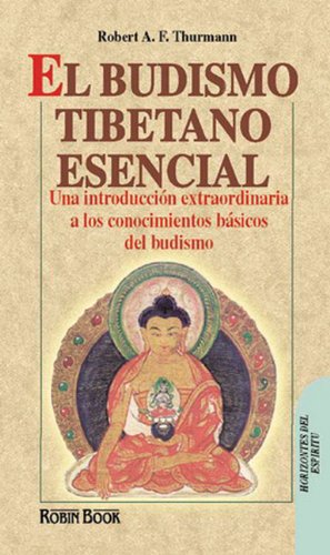 Stock image for El Budismo Tibetano Esencial (The Essential Tibetan Buddhism) (Spanish Edition) for sale by Iridium_Books